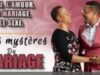 Vivre Pour l’Éternel | Les mystères du mariage _ par Pasteur Raoul Wafo