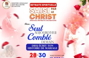 Réligion | Saisi par le Christ, retraite spirituelle spécial célibataire du 28 au 30 Juin